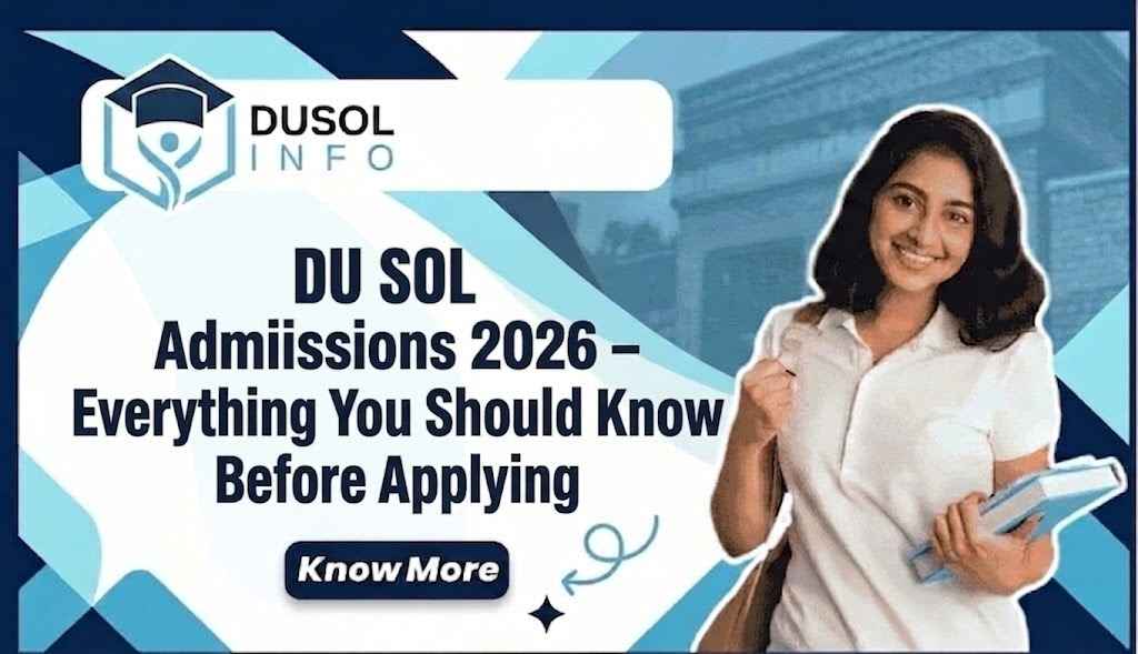 du-sol-admissions-2026-everything-you-should-know-before-applying